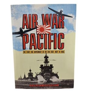 Air War‎ Pacific 1937-1945 Christie Campbell 1990 Hardcover